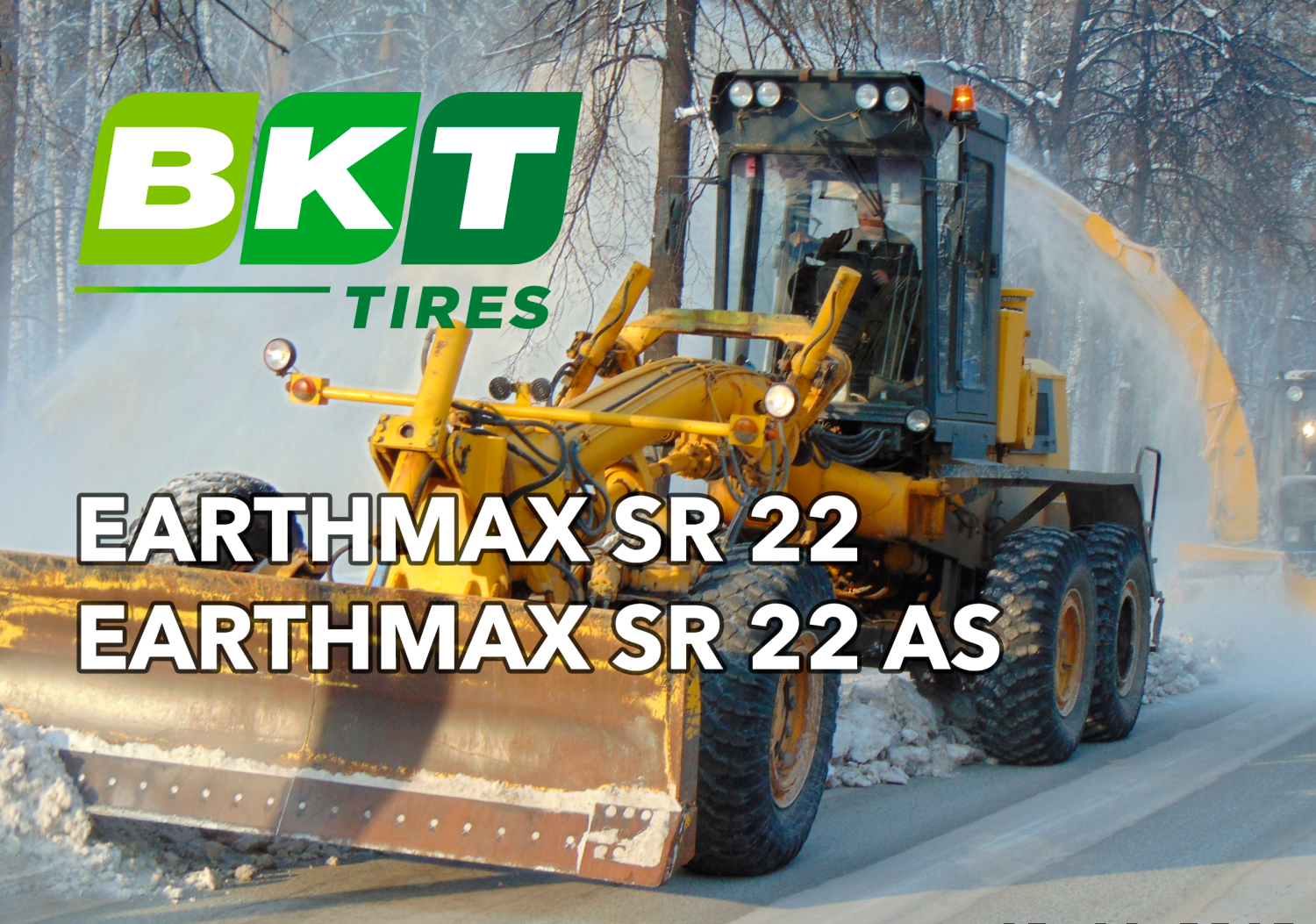 Сделано в BKT: EARTHMAX SR 22 и SR 22 AS - шины для спецтехники в зимних условиях